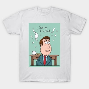 Sorry I Farted T-Shirt